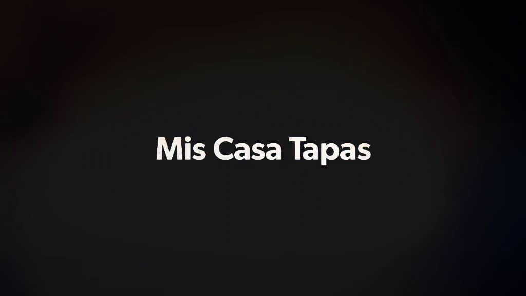 cover for Mi Casa Tapas 78 Pearl st-Providence Ri 02905
