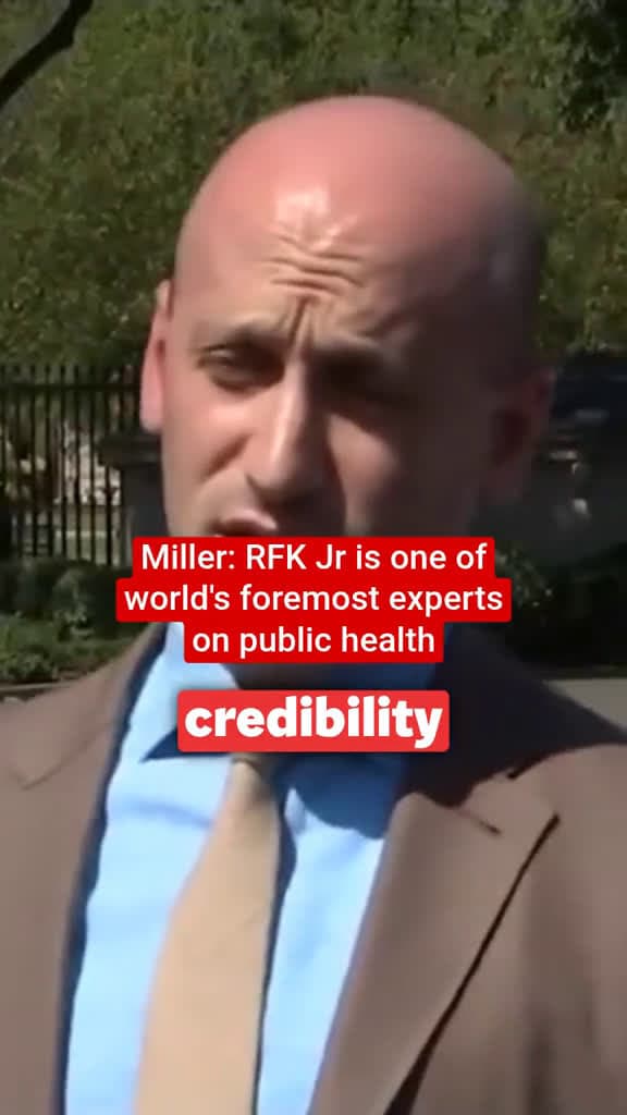 cover for White House Deputy Chief of Staff Stephen Miller said HHS Secretary Robert F Kennedy Jr, who has no medical background, is "one of the world's foremost voices, advocates and experts on public health" as the Trump administration...