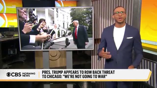 cover for Trump walks back Chicago threats, says "we're not going to war"
