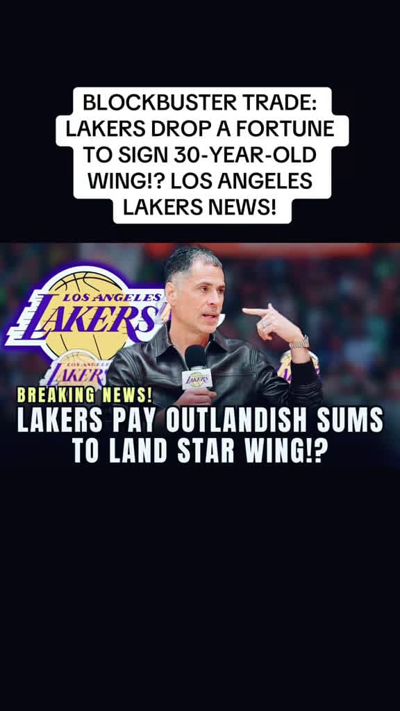 cover for Blockbuster Lakers deal: dropping a fortune for a 30-year-old wing — does this move flip the season? 🏀💸 #Lakers #NBA #Basketball
