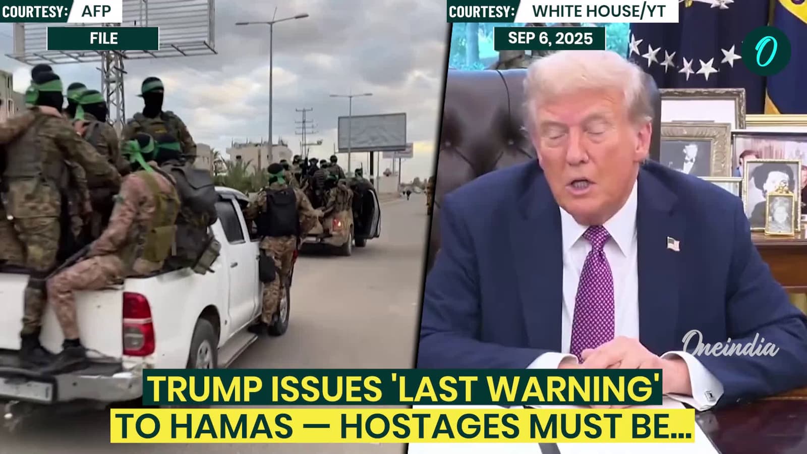 cover for Donald Trump has issued a “last warning” to Hamas, threatening decisive action