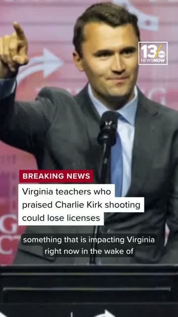 cover for Virginia who praised Charlie Kirk shooting could lose licenses