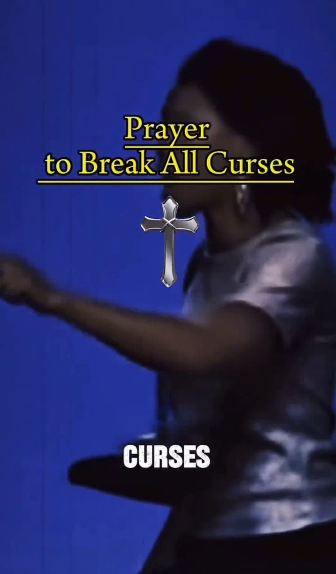 cover for Prayer to Break ALL Curses
